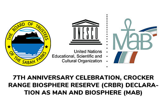 7th Anniversary Celebration, Crocker Range Biosphere Reserve (CRBR) Declaration as Man And Biosphere (MAB)